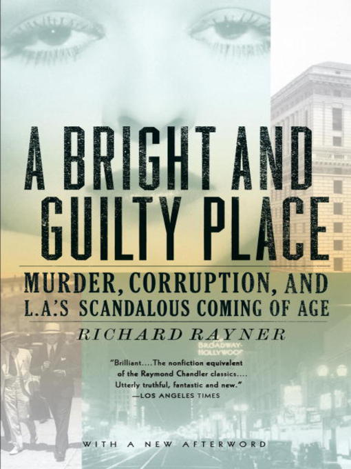 Title details for A Bright and Guilty Place by Richard Rayner - Wait list